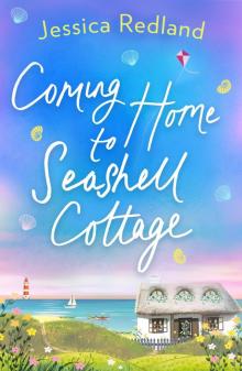 Coming Home to Seashell Cottage