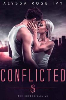 Conflicted (The Corded Saga Book 3)