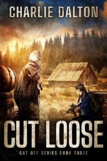 Cut Off (Book 3): Cut Loose