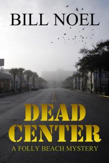 Dead Center