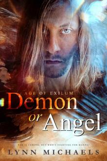 Demon or Angel (Age of Exilum Book 1)