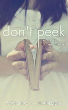 Don't Peek (The Diaries of a Teenage Girl)