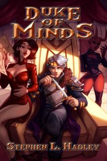 Duke of Minds (Master of Monsters Book 4)