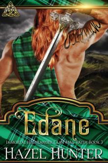 Edane: Immortal Highlander, Clan Mag Raith Book 3