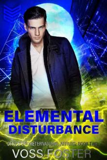 Elemental Disturbance