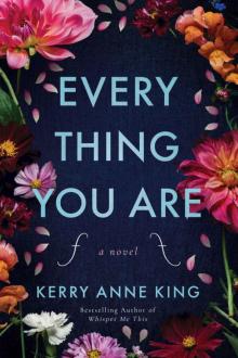 Everything You Are: A Novel