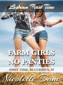 Farm Girls No Panties