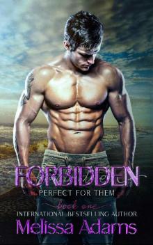 Forbidden (Perfect for them Book 1)