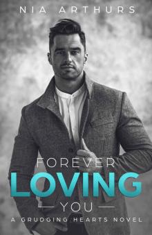 Forever Loving You : A BWWM Romance