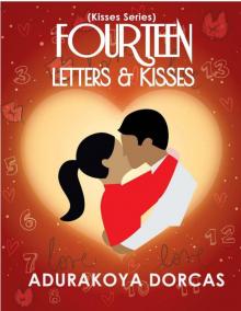 Fourteen Letters and Kisses