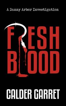 Fresh Blood