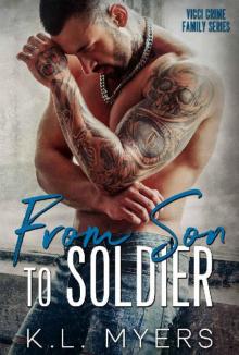 From Son to Soldier (Vicci Crime Family Series Book 1)