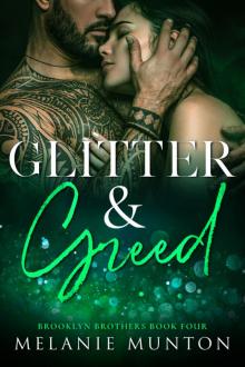 Glitter and Greed (Brooklyn Brothers #4)