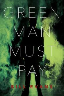 Green Man Must Pay