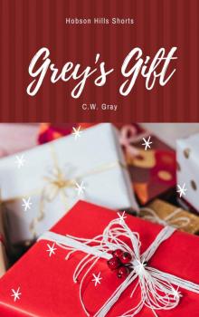 Grey's Gift (Hobson Hills)