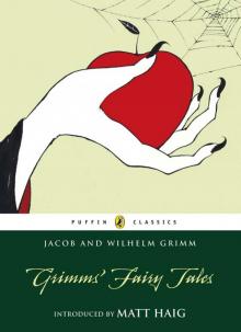 Grimms' Fairy Tales