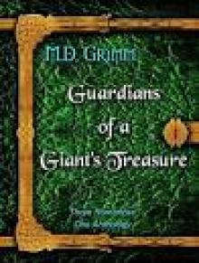 Guardians of a Giant's Treasure