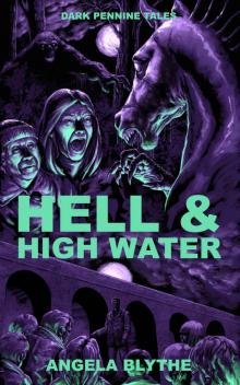 Hell And High Water