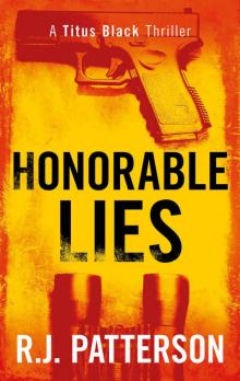 Honorable Lies (A Titus Black Thriller Book 6)