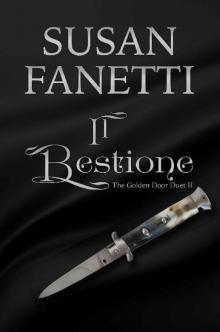 Il Bestione (The Golden Door Duet Book 2)