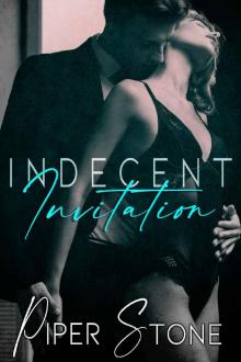 Indecent Invitation: A Dark Romance