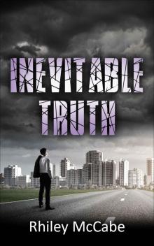 Inevitable Truth (Broken Reality A Mystery Thriller Series of Alternate Worlds Book 5)