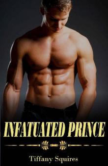 Infatuated Prince