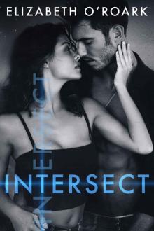 Intersect: The Parallel Duet, Book 2