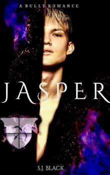 JASPER: A Bully Romance (The Baron Kings Book 2)