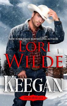 Keegan: The Texas Rascals Series Book One