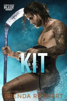 Kit: A Chicago Blaze Hockey Romance