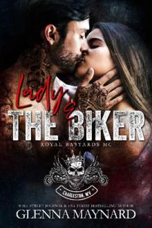 Lady & The Biker (Royal Bastards MC)