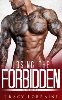 Losing the Forbidden: Forbidden Series #2