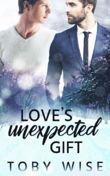 Love's Unexpected Gift