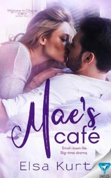 Mae's Cafe (Welcome To Chance Book 1)