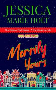 Merrily Yours : An 80s Christmas Novella