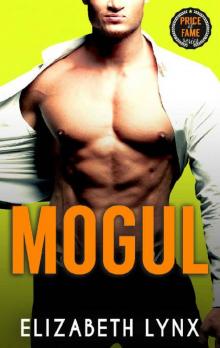 Mogul (Price of Fame Book 3)