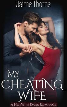 My Cheating Wife