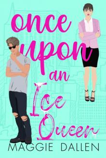 Once Upon an Ice Queen (Instalove in the City Book 3)