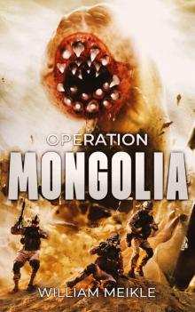 Operation Mongolia (S-Squad Book 8)