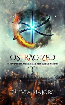 Ostracized (The Ostracized Saga Book 1)