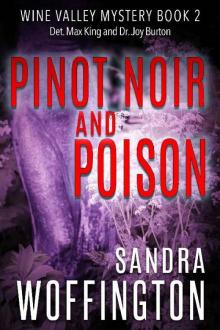 Pinot Noir and Poison