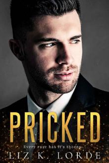 Pricked (Chaos, Nevada Book 3)