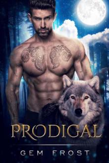 Prodigal (Outcast Sons Book 1)