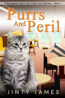 Purrs and Peril