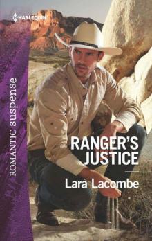 Ranger's Justice (Rangers 0f Big Bend Book 1)