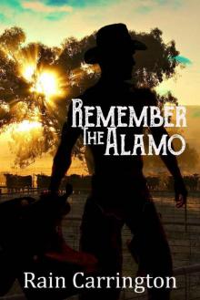 Remember the Alamo (Legacy Book 1)