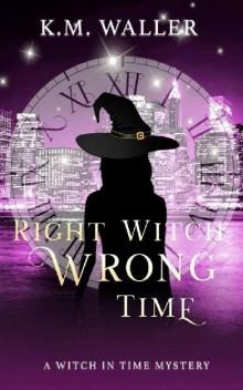 Right Witch Wrong Time