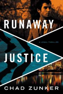 Runaway Justice (David Adams)