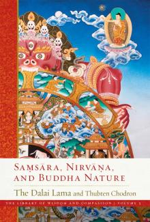 Samsara, Nirvana, and Buddha Nature